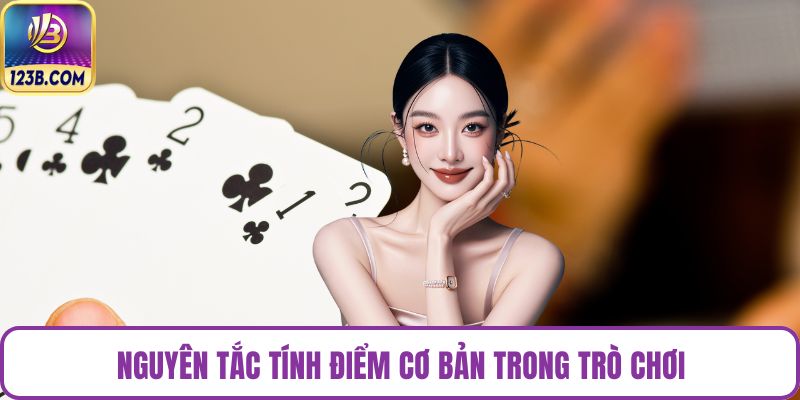 Nguyên tắc tính điểm cơ bản trong trò chơi